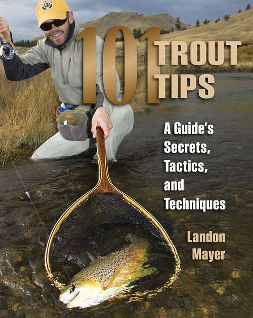 Book cover of 101 Trout Tips