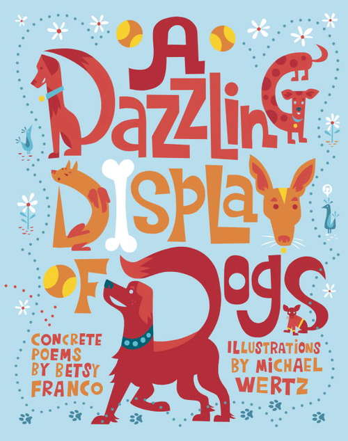 Book cover of A Dazzling Display of Dogs