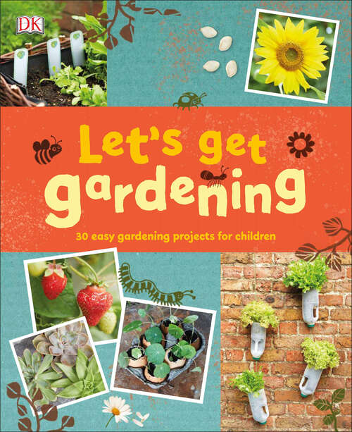 Book cover of Let's Get Gardening
