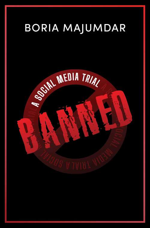 Book cover of Banned: A Social Media Trial