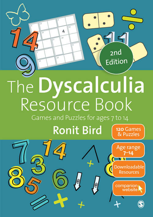 Book cover of The Dyscalculia Resource Book: Games and Puzzles for ages 7 to 14