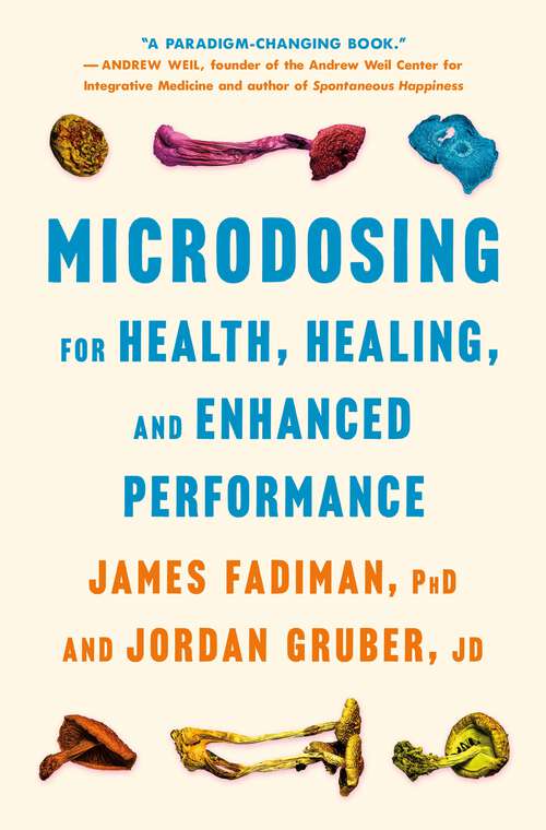 Book cover of Microdosing for Health, Healing, and Enhanced Performance