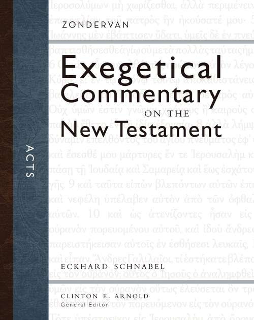 Book cover of Acts (Zondervan Exegetical Commentary on the New Testament)