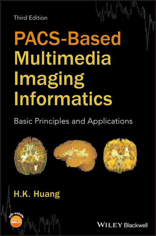 Cover image of PACS-Based Multimedia Imaging Informatics