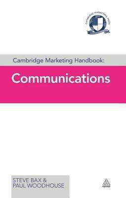 Cambridge Marketing Handbook: Communications