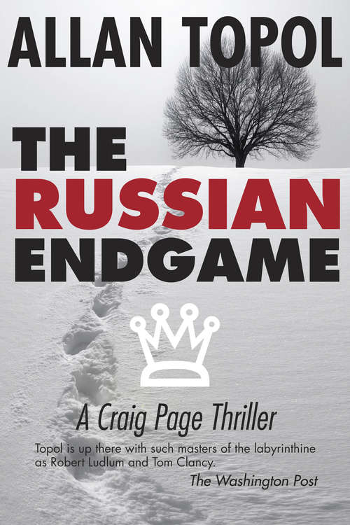 Book cover of Russian Endgame: A Craig Page Thriller