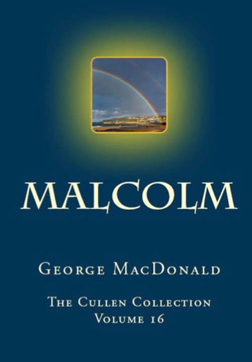 Book cover of Malcolm: A Romance (Digital Original) (The Cullen Collection #16)