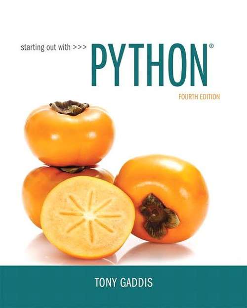 Book cover of Starting Out With Python (Fourth Edition)