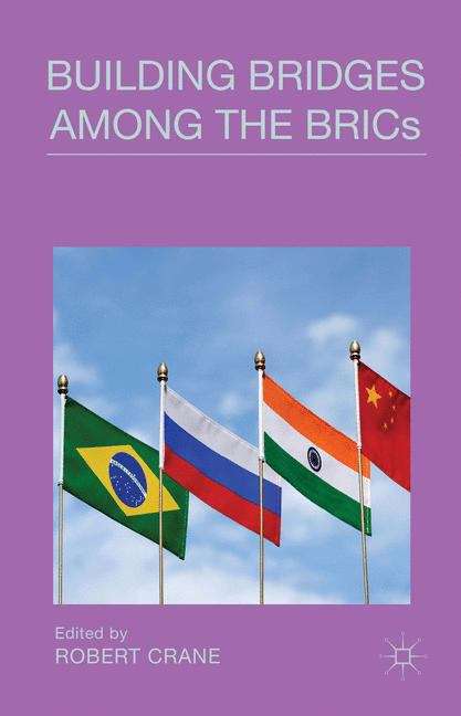 Building Bridges Among the BRICs