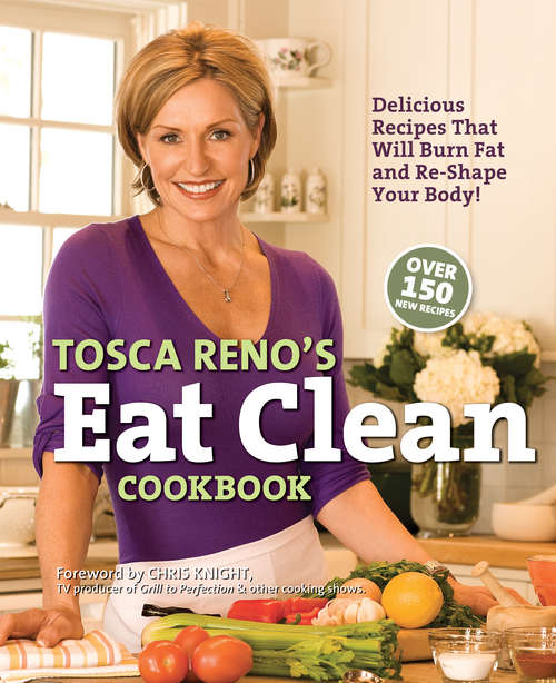 Book cover of Tosca Reno's Eat Clean Cookbook