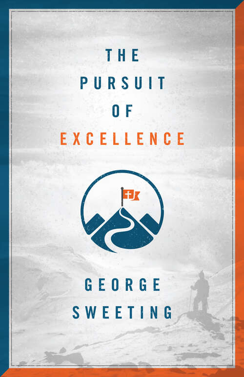 Book cover of The Pursuit of Excellence