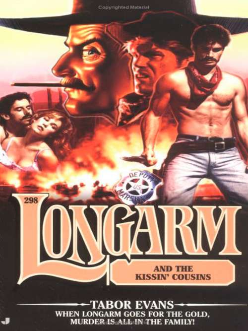 Book cover of Longarm and the Kissin' Cousins (Longarm #298)
