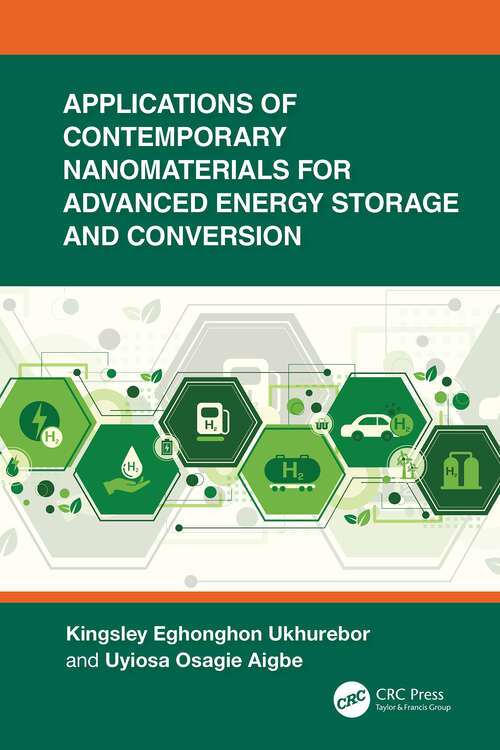 Book cover of Applications of Contemporary Nanomaterials for Advanced Energy Storage and Conversion (1)