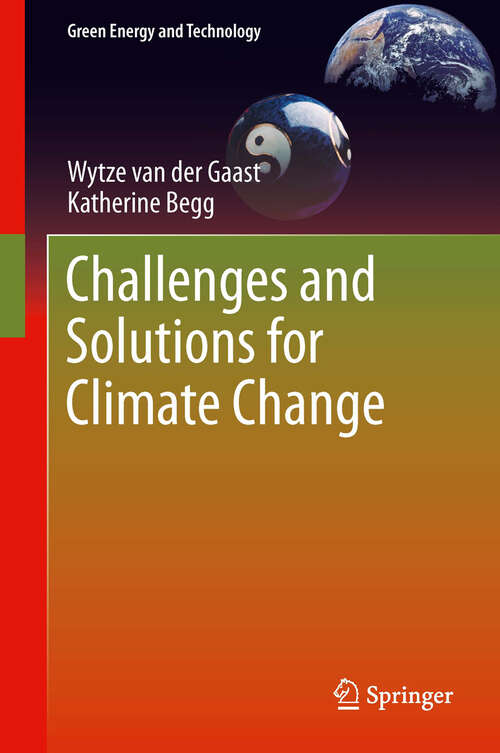 Challenges and Solutions for Climate Change (Green Energy and Technology)