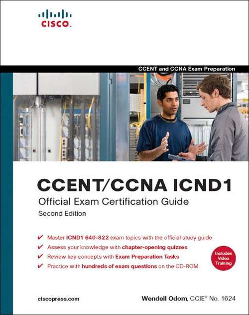 Book cover of CCENT/CCNA ICND1: Official Exam Certification Guide