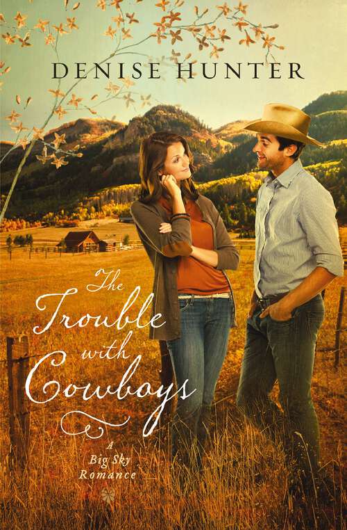 Book cover of The Trouble with Cowboys