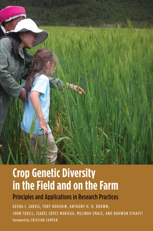 Book cover of Crop Genetic Diversity in the Field and on the Farm
