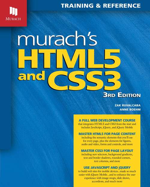Book cover of Training and Reference: Murach's HTML5 and CSS3 (3rd Edition)
