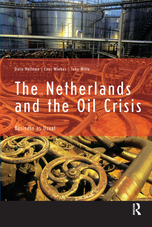 Book cover of The Netherlands and the Oil Crisis: Business as Usual (1)