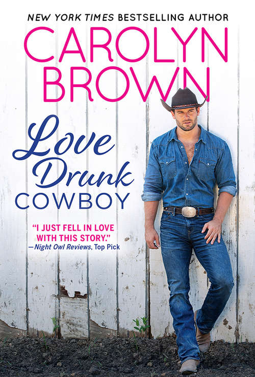 Love Drunk Cowboy (Spikes & Spurs #1)