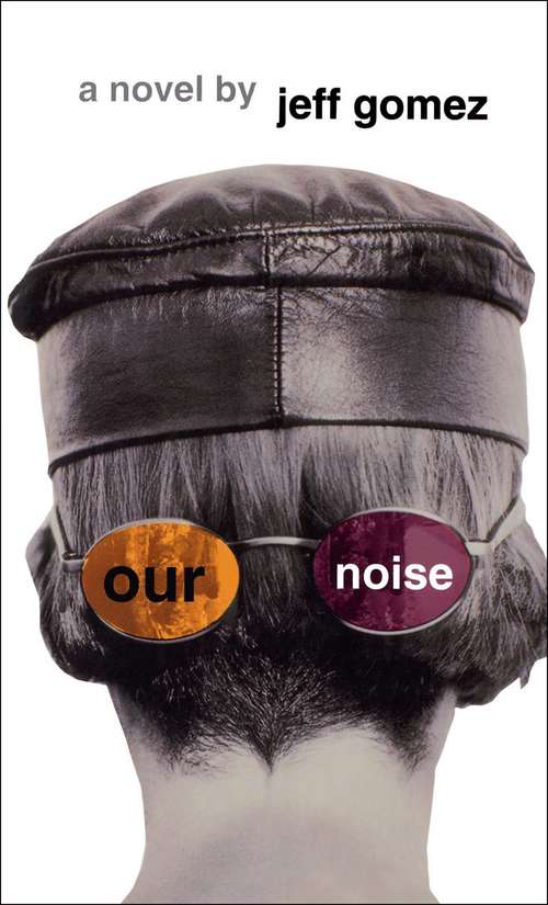 Book cover of Our Noise