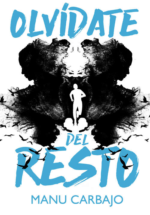 Book cover of Olvídate del resto