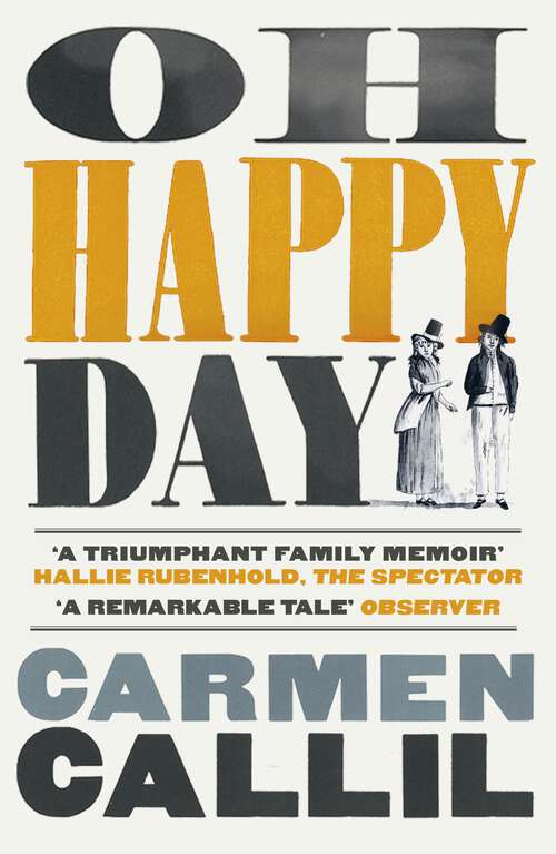 Book cover of Oh Happy Day: Those Times and These Times