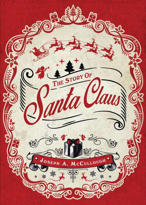Book cover of The Story of Santa Claus