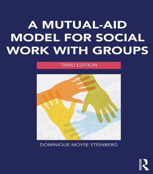 Book cover of A Mutual-Aid Model for Social Work with Groups