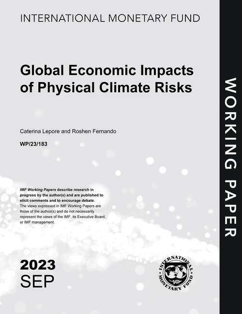 Book cover of Global Economic Impacts of Physical Climate Risks (Imf Working Papers)