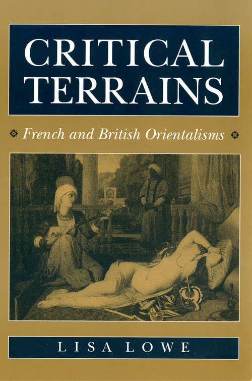 Critical Terrains: French and British Orientalisms