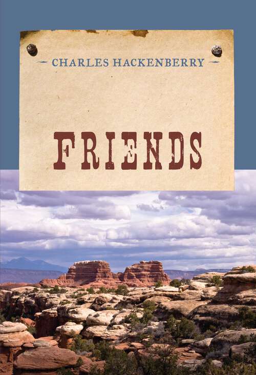 Book cover of Friends (An Evans Novel of the West)