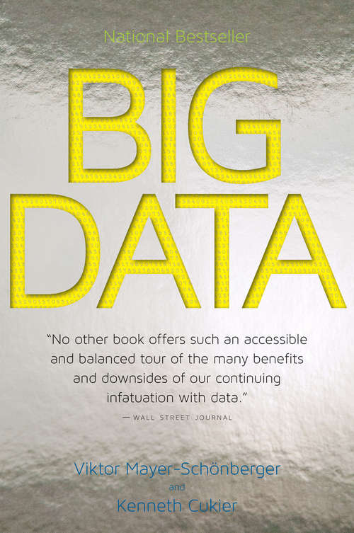 Book cover of Big Data: A Revolution That Will Transform How We Live, Work, and Think