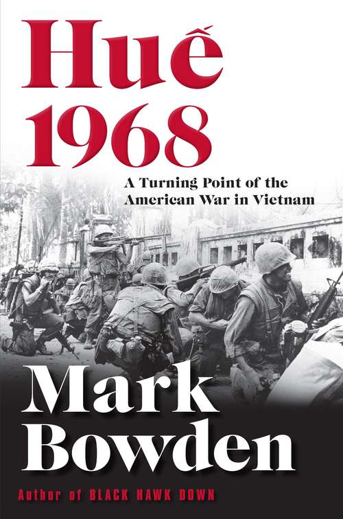 Book cover of Hué  1968: A Turning Point of The American War in Vietnam