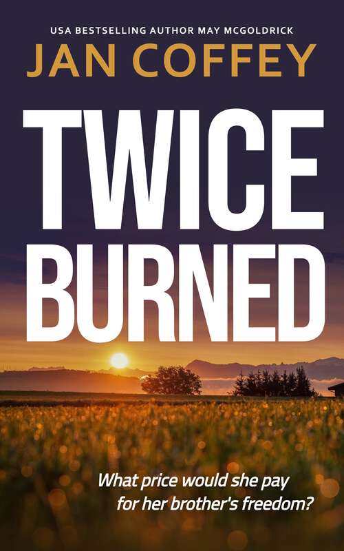 Book cover of Twice Burned
