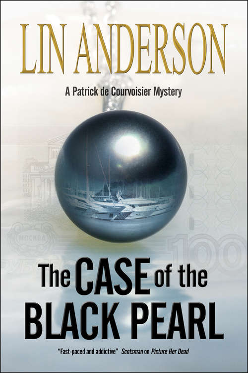 The Case of the Black Pearl (The Patrick de Courvoisier Mysteries #1)