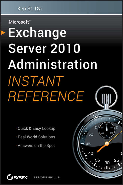 Book cover of Microsoft Exchange Server 2010 Administration Instant Reference
