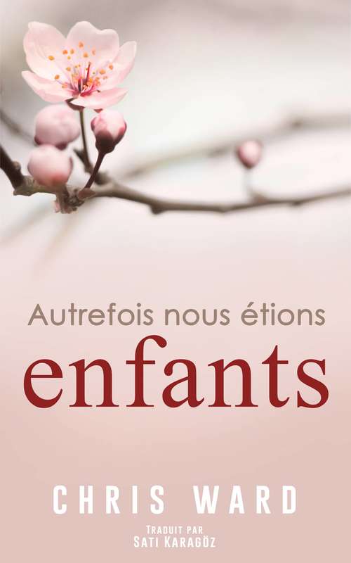 Book cover of Autrefois nous étions enfants