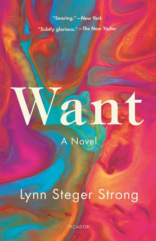 Book cover of Want: A Novel