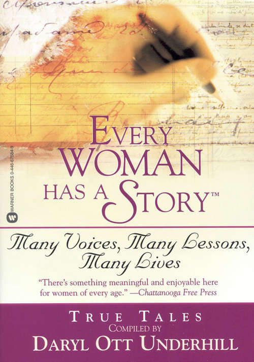 Book cover of Every Woman Has a Story: Many Voices Many Lessons Many Lives