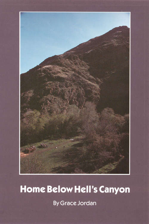 Book cover of Home Below Hell's Canyon