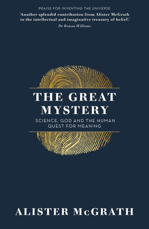 Book cover of The Great Mystery: Science, God and the Human Quest for Meaning