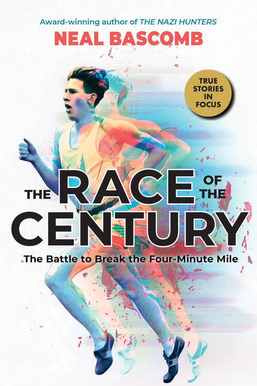 Book cover of The Race of the Century: The Battle to Break the Four-Minute Mile