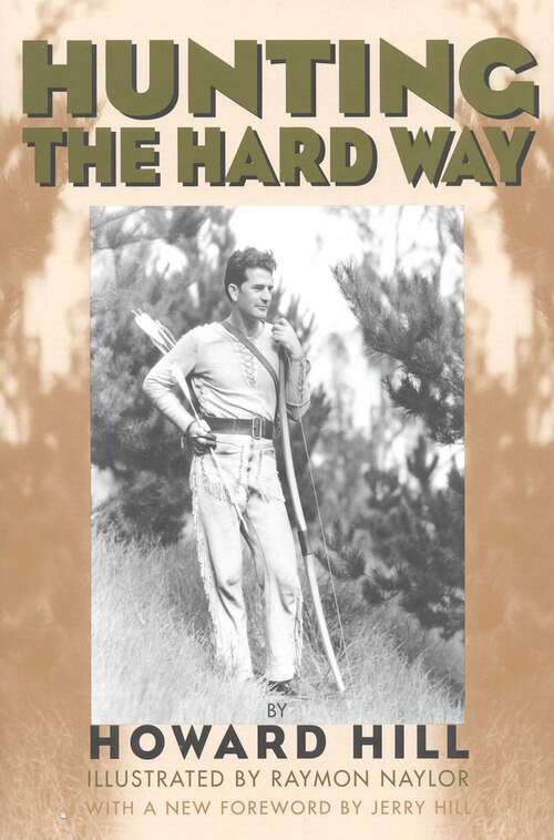 Book cover of Hunting the Hard Way