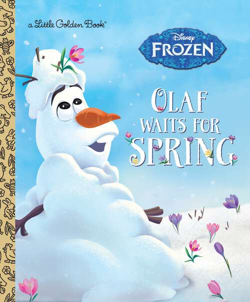 Book cover of Olaf Waits for Spring (Little Golden Book)
