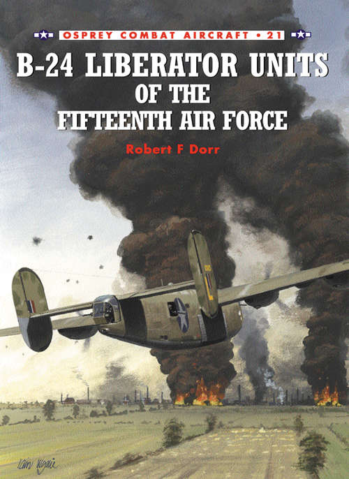 Book cover of B-24 Liberator Units of the Fifteenth Air Force