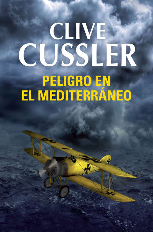 Book cover of Peligro en el Mediterráneo (Dirk Pitt 1)