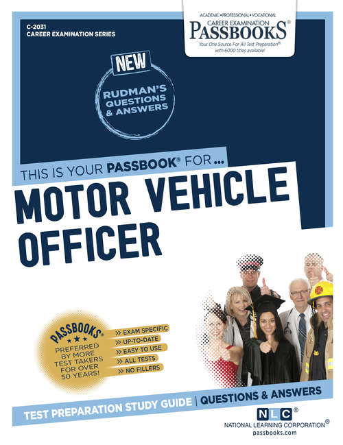 Book cover of Motor Vehicle Officer: Passbooks Study Guide (Career Examination Series: C-2031)