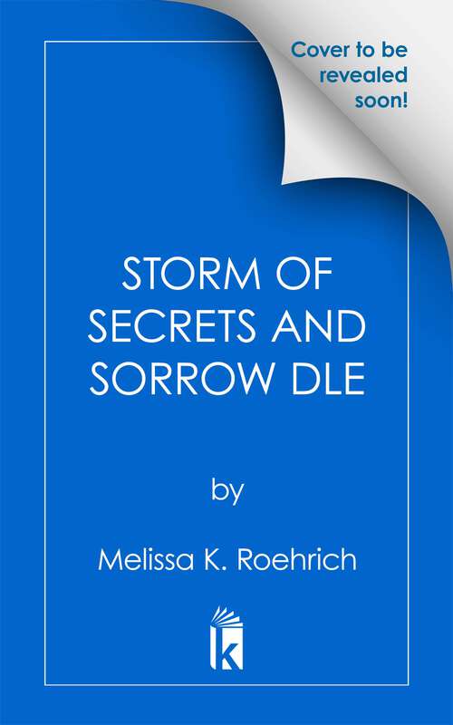 Book cover of Storm of Secrets and Sorrow (The Legacy)