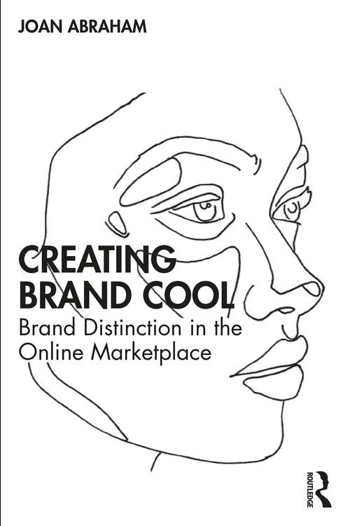 Book cover of Creating Brand Cool: Brand Distinction in the Online Marketplace